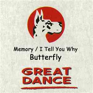 Butterfly - Memory / I Tell You Why