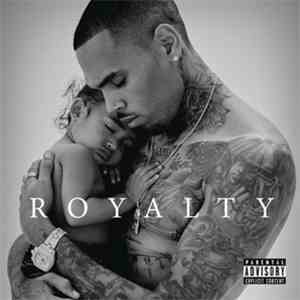 Chris Brown  - Royalty