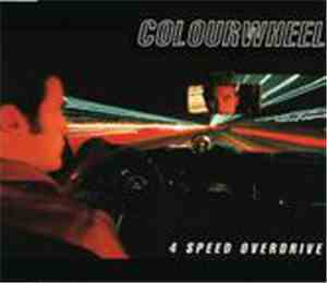 Colourwheel - 4 Speed Overdrive