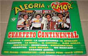 Cuarteto Continental - Alegria Y Amor