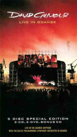 David Gilmour - Live In Gdańsk