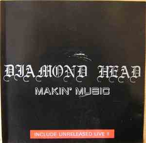 Diamond Head  / Radio Moscow  - Makin' Music