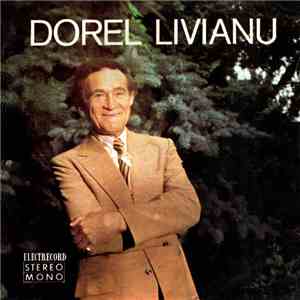 Dorel Livianu - Cîntecel De Dor Și Of