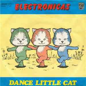Electronica's - Dance Little Cat