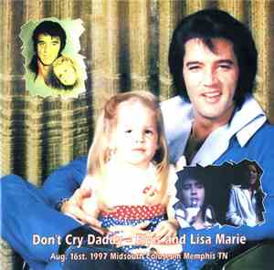 Elvis And Lisa Marie - Don't Cry Daddy