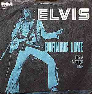 Elvis Presley - Burning Love