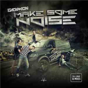 Endymion - Make Some Noise