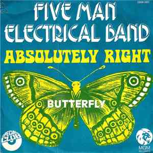 Five Man Electrical Band - Absolutely Right