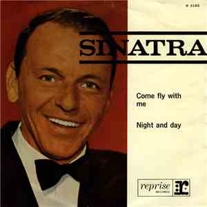 Frank Sinatra - Come Fly with Me / Night and Day