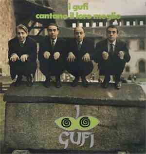 I Gufi - I Gufi Cantano Il Loro Meglio