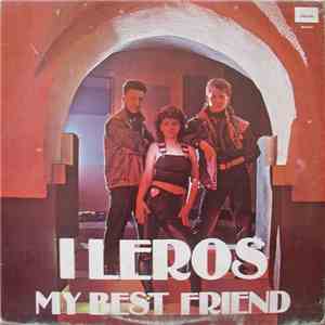 I Leros - My Best Friend