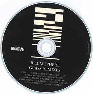 Illum Sphere - Glass Remixes