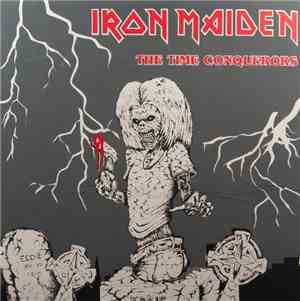 Iron Maiden - The Time Conquerors