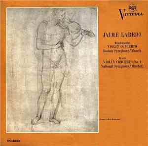 Jaime Laredo, Mendelssohn, Bruch - Jaime Laredo Violin Concertos