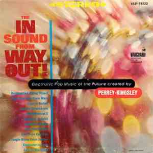 Jean-Jacques Perrey & Gershon Kingsley - The In Sound From Way Out