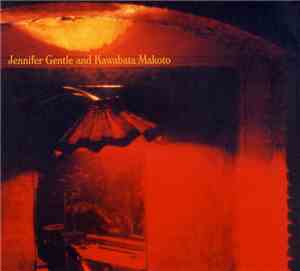 Jennifer Gentle And Kawabata Makoto - The Wrong Cage