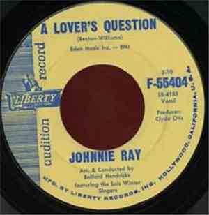 Johnnie Ray - A Lover's Question