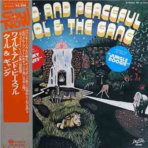 Kool & The Gang - Wild And Peaceful