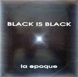 La Epoque - Black Is Black