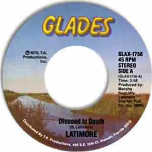 Latimore - Discoed To Death / Just One Step