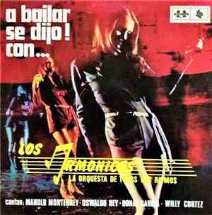 Los Armonicos - A Bailar Se Dijo!
