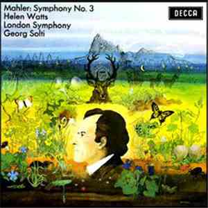 Mahler / Helen Watts, London Symphony, Georg Solti - Symphony No. 3