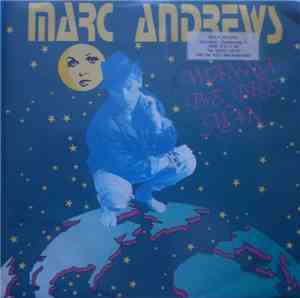Marc Andrews - Wanna Be The Man
