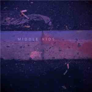 Middle Kids - Middle Kids EP