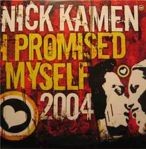 Nick Kamen - I Promised Myself 2004
