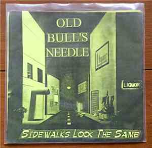 Old Bull's Needle - Sidewalks All Look The Same