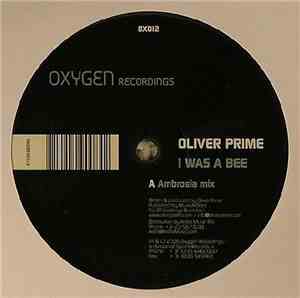 Oliver Prime - I Was A Bee