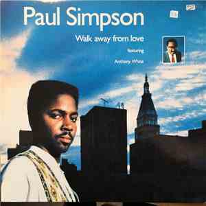 Paul Simpson - Walk Away From Love