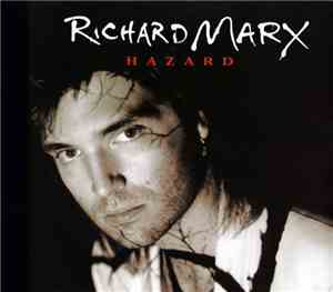 Richard Marx - Hazard