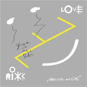 Rikk - Love - Gängschter vo de Liebi