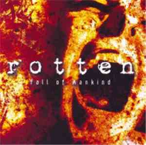 Rotten  - Fall Of Mankind