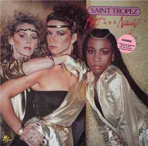 Saint Tropez - Hot And Nasty