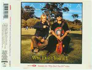 Santana Featuring Alex Band - Why Don't You & I
