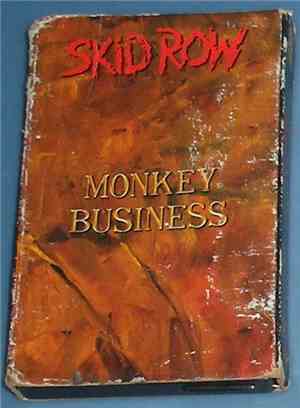 Skid Row - Monkey Business