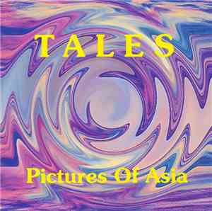 Tales - Pictures Of Asia
