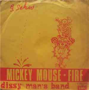 The Dizzy Man's Band - Mickey Mouse / Fire