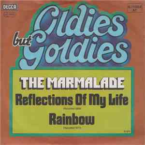 The Marmalade - Reflections Of My Life / Rainbow