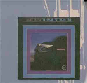 The Oscar Peterson Trio - Night Train