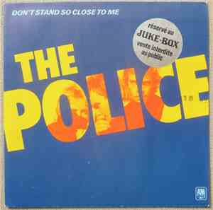 The Police - Don't Stand So Close To Me