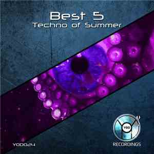 Various - Best 5 Techno Of Summer