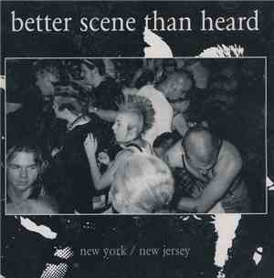 Various - Better Scene Than Heard