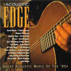Various - The Acoustic Edge (Great Acoustic Music '90s)
