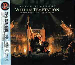 Within Temptation & The Metropole Orchestra - Black Symphony