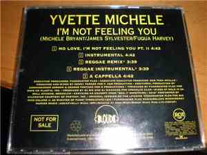 Yvette Michele - I'm Not Feeling You