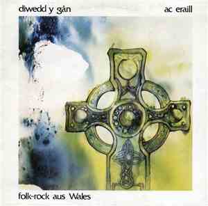 Ac Eraill - Diwedd Y Gân - The End Of The Song