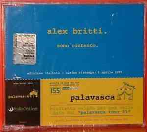 Alex Britti - Sono Contento / Io Con La Ragazza Mia, Tu Con La Ragazza Tua